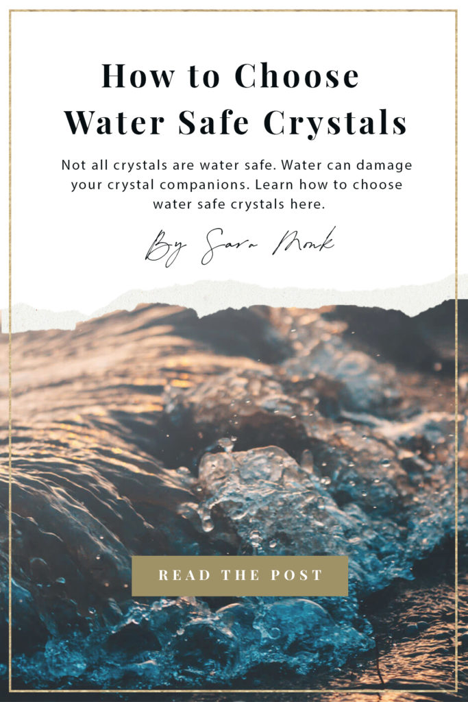 Not all crystals are water safe. Depending on the crystal, water can cause your crystals to dissolve, break, oxidize, and even become toxic. Learn how to find out which crystals are safe in water inside of this post.