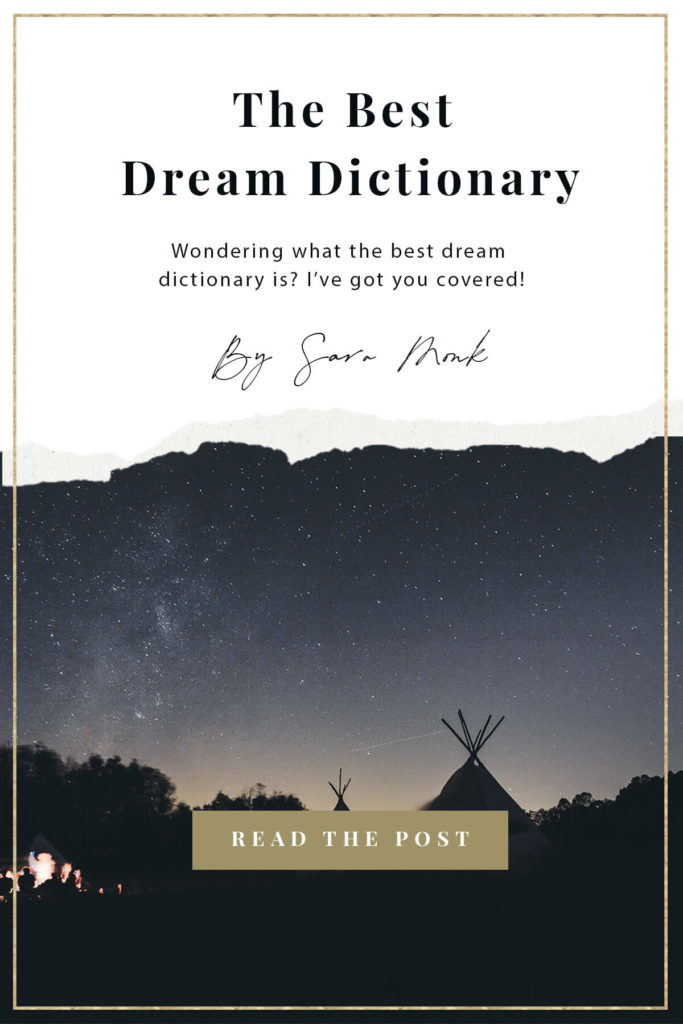 Searching for a dream dictionary to assist you in interpreting your dreams? Learn what the best dream dictionary is inside this post! #dreaminterpretation #dreammeaning #spirituality #dreamdictionary #dreams #clairvoyance #spirituallife #consciousliving #intentionalliving #dreamimages