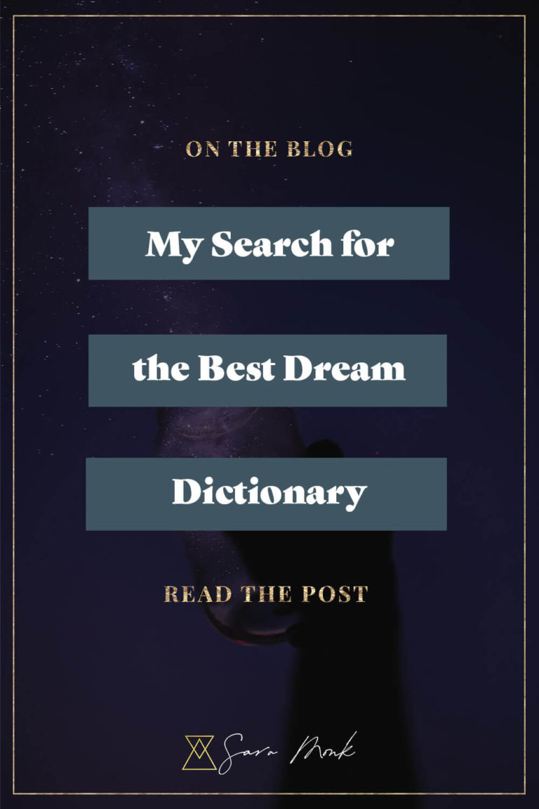 The Best Dream Dictionary To Interpret Your Dreams • Sara Monk